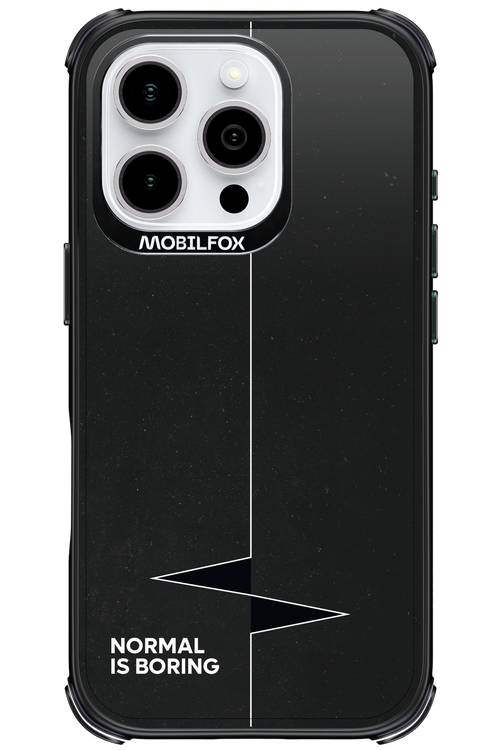 Normal Is Boring - Apple iPhone 16 Pro