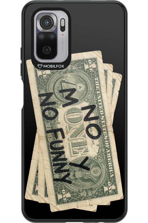No Money No Funny 2.0 - Xiaomi Redmi Note 10