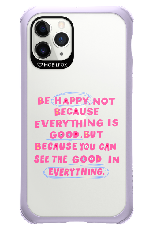 Be Happy - Apple iPhone 11 Pro