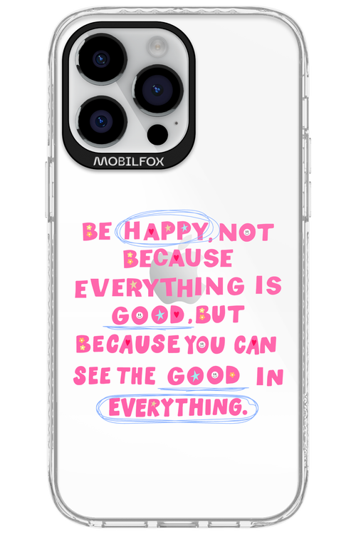 Be Happy - Apple iPhone 14 Pro Max