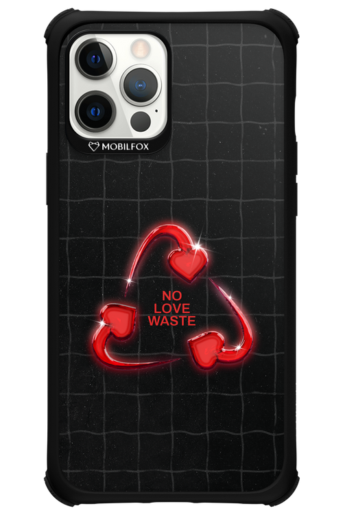No Love Waste 2.0 - Apple iPhone 12 Pro Max