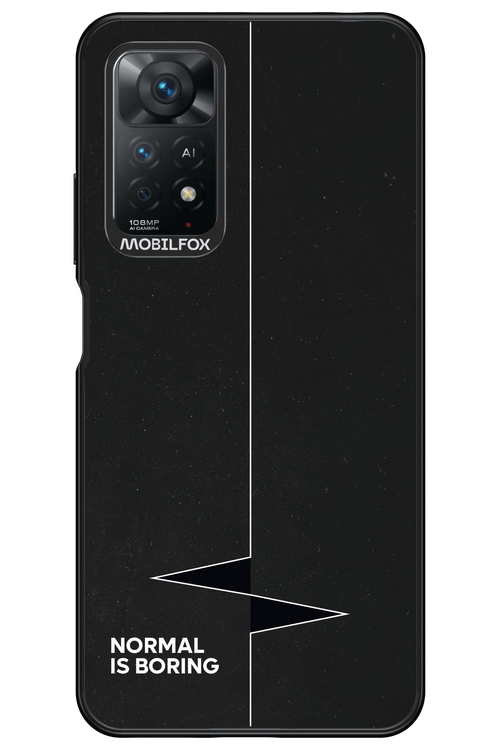 Normal Is Boring - Xiaomi Redmi Note 11Pro 4G/5G