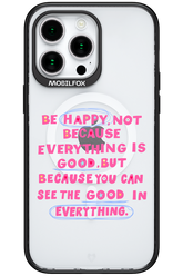 Be Happy - Apple iPhone 15 Pro Max