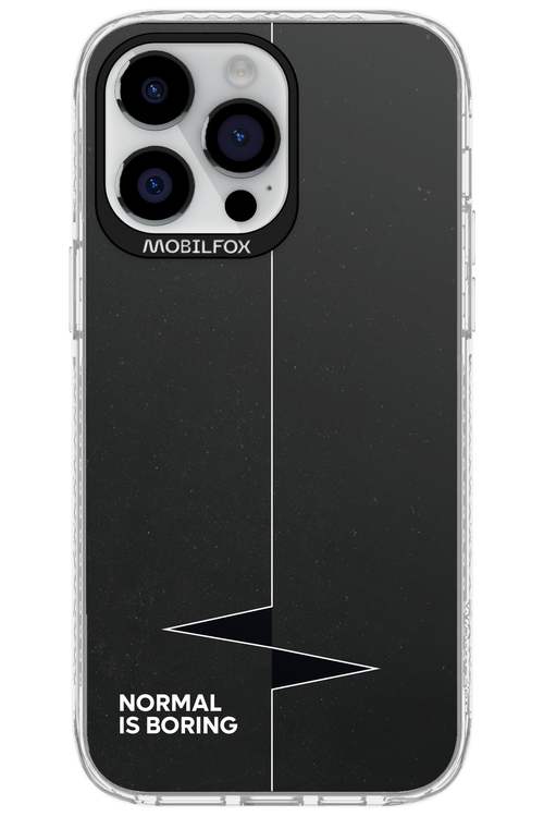 Normal Is Boring - Apple iPhone 14 Pro Max