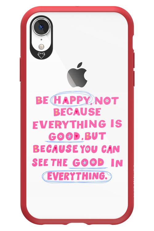 Be Happy - Apple iPhone XR