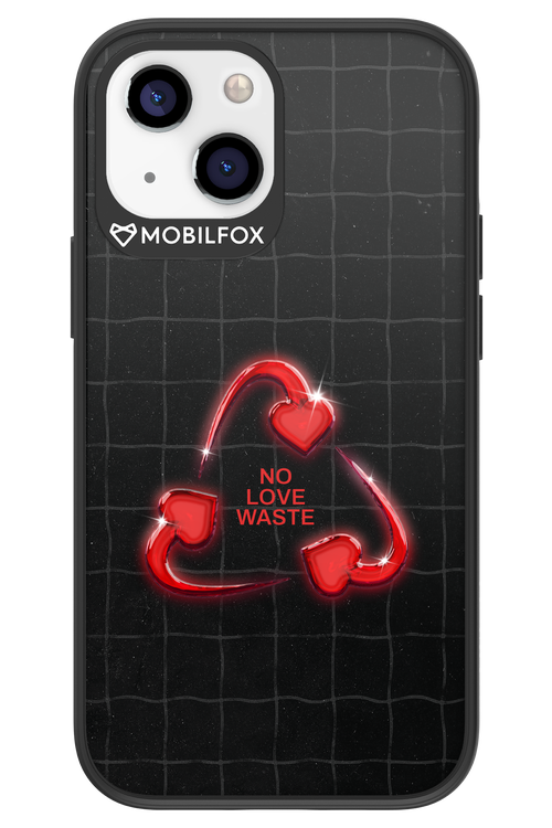 No Love Waste 2.0 - Apple iPhone 13 Mini