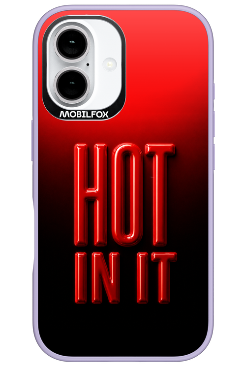 Hot in it 2.0 - Apple iPhone 16