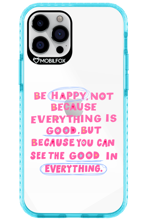 Be Happy - Apple iPhone 12 Pro