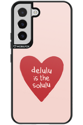 Delulu Love - Samsung Galaxy S22