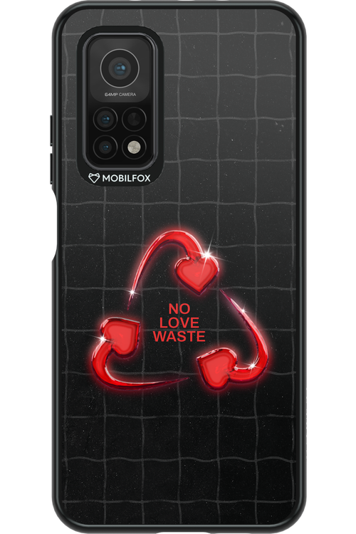 No Love Waste 2.0 - Xiaomi Mi 10T 5G