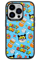 don_t grow up 2.0 - Apple iPhone 14 Pro