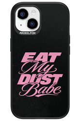 Eat My Dust 2.0 - Apple iPhone 15