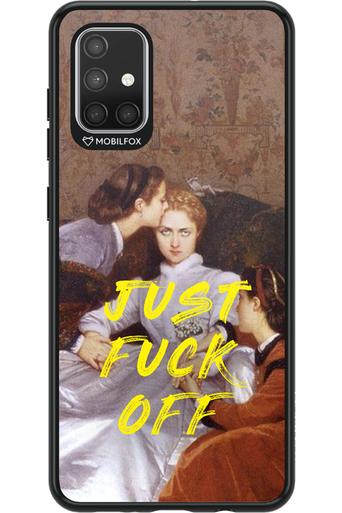 Fuck off - Samsung Galaxy A71
