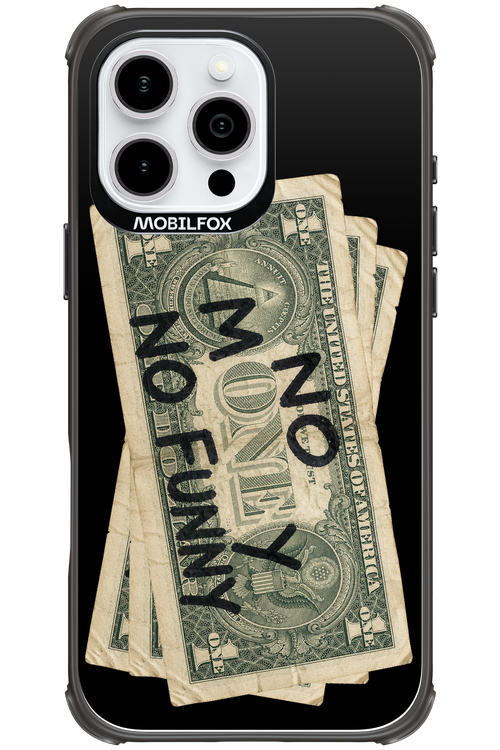 No Money No Funny 2.0 - Apple iPhone 16 Pro Max