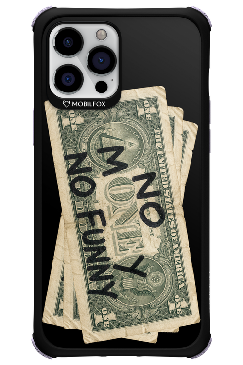 No Money No Funny 2.0 - Apple iPhone 12 Pro Max