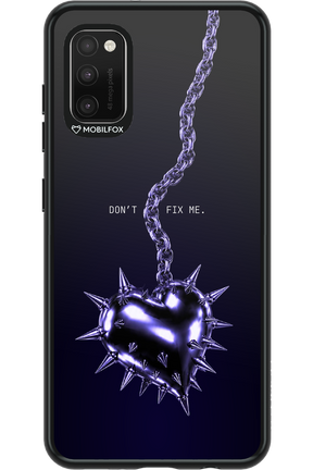 Don't fix me 2.0 - Samsung Galaxy A41