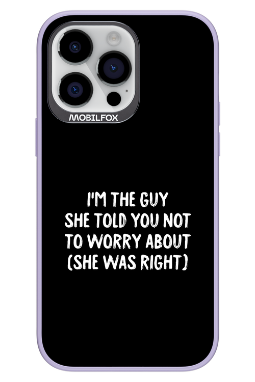 She was right 2.0 - Apple iPhone 14 Pro Max