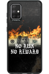 No R1SK No REWARD 2.0 - Samsung Galaxy A71