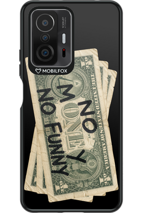 No Money No Funny 2.0 - Xiaomi Mi 11T Pro