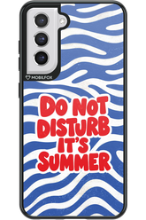 DO NOT DISTURB ITS SUMMER 2.0 - Samsung Galaxy S21 FE