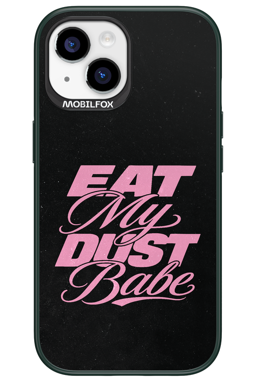 Eat My Dust 2.0 - Apple iPhone 15