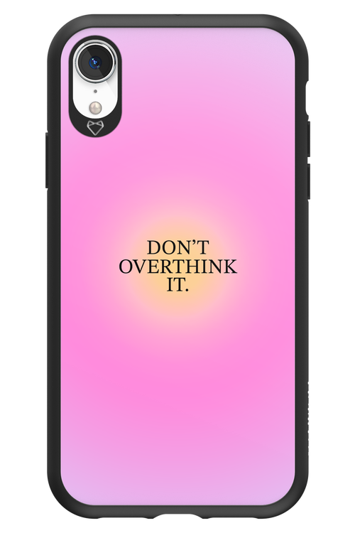 Don't Overthink It - Apple iPhone XR