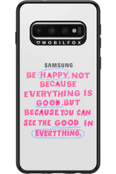 Be Happy 2.0 - Samsung Galaxy S10