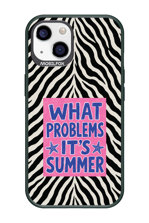 WHAT PROBLEM ITS SUMMER 2.0 - Apple iPhone 13