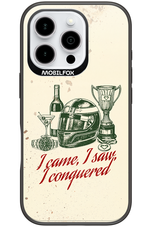 I CAME, I SAW, I CONQUERED 2.0 - Apple iPhone 16 Pro