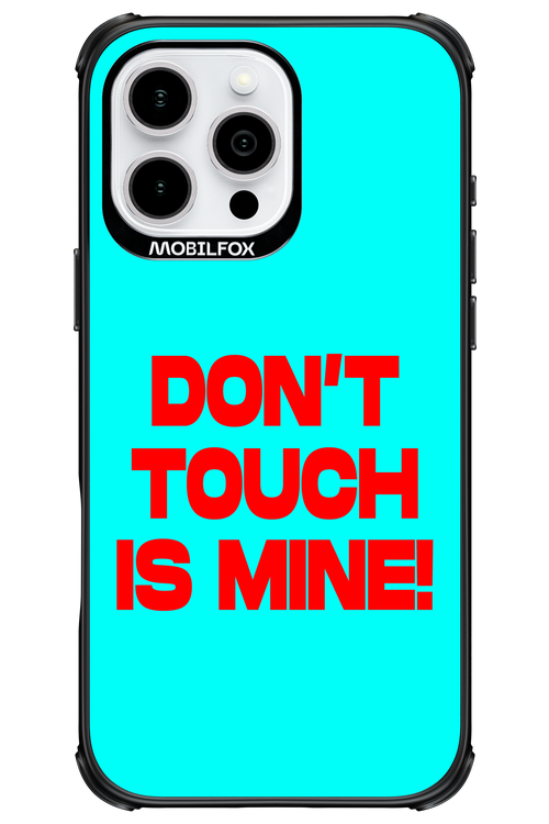 DON'T TOUCH 2.0 - Apple iPhone 16 Pro Max