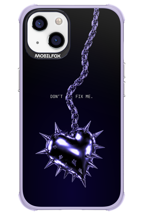 Don't fix me 2.0 - Apple iPhone 13
