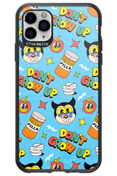 don_t grow up 2.0 - Apple iPhone 11 Pro Max