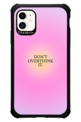 Don_t Overthink It - Apple iPhone 11