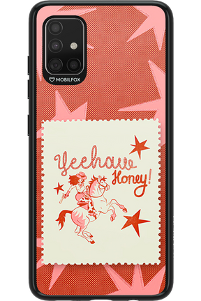 Yeehaw Honey 2.0 - Samsung Galaxy A51