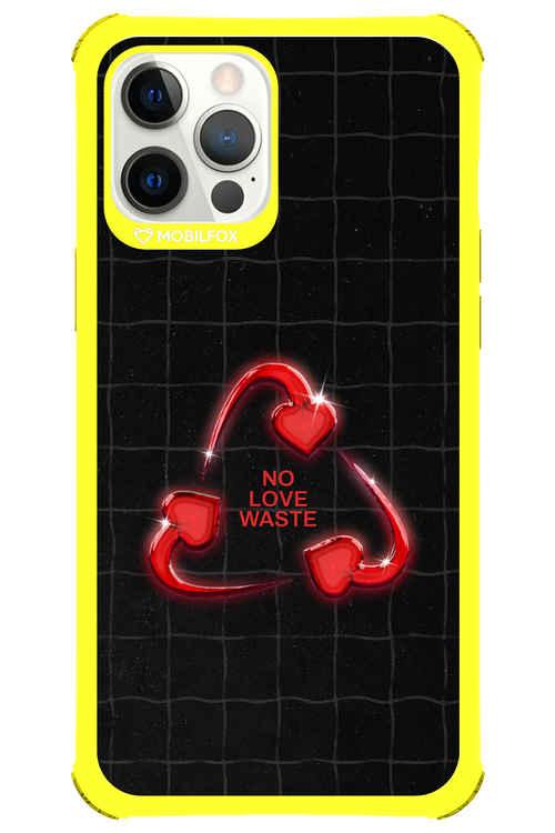 No Love Waste 2.0 - Apple iPhone 12 Pro Max