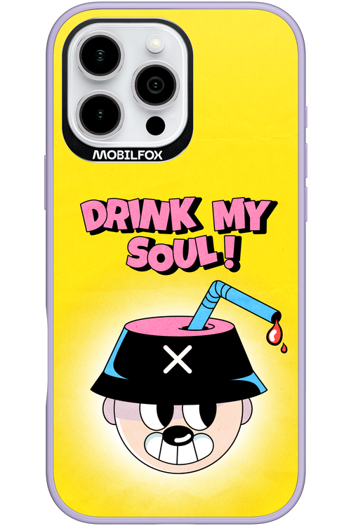 drink my soul 2.0 - Apple iPhone 16 Pro Max