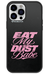 Eat My Dust 2.0 - Apple iPhone 13 Pro Max