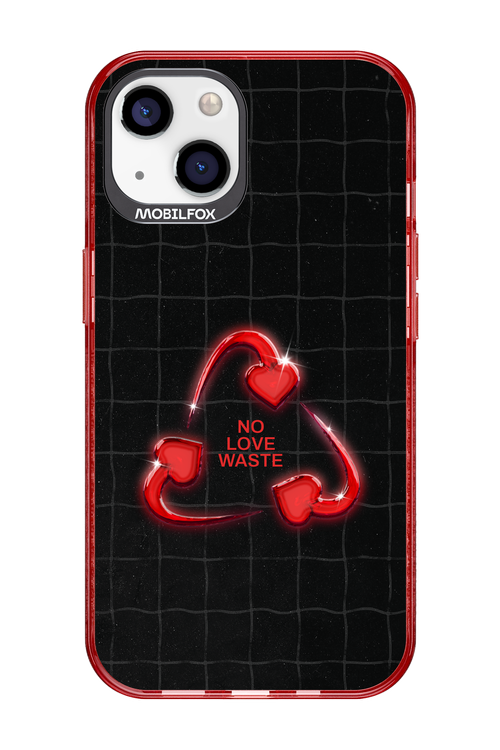 No Love Waste 2.0 - Apple iPhone 13