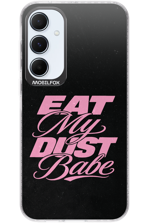 Eat My Dust 2.0 - Samsung Galaxy A55