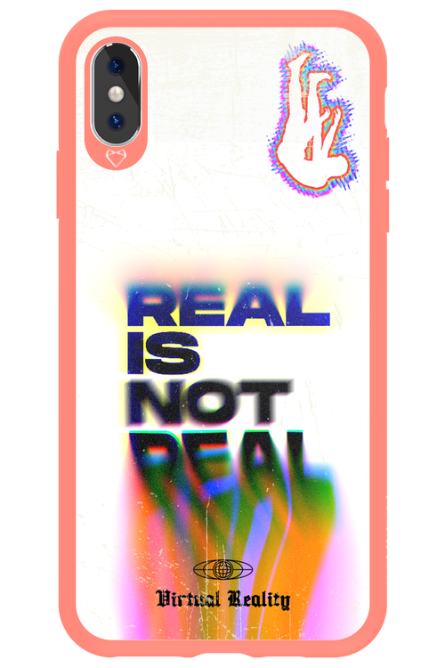 Real is Not Real - Apple iPhone XS Max