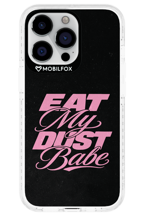 Eat My Dust 2.0 - Apple iPhone 13 Pro