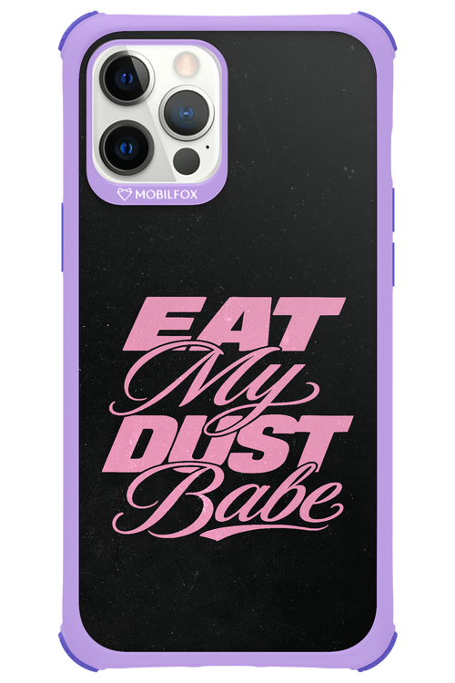 Eat My Dust 2.0 - Apple iPhone 12 Pro Max