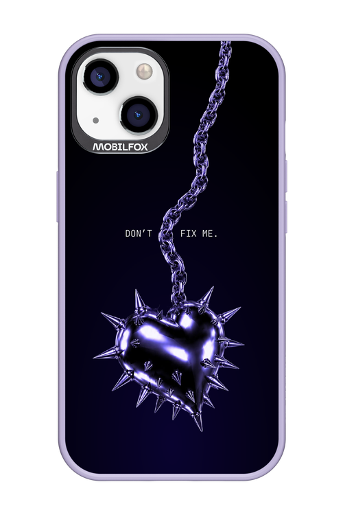 Don't fix me 2.0 - Apple iPhone 13
