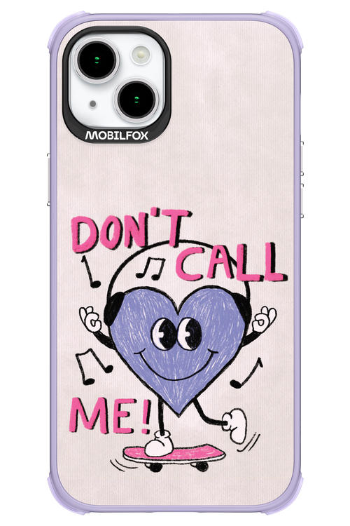 Don't Call Me! - Apple iPhone 15 Plus