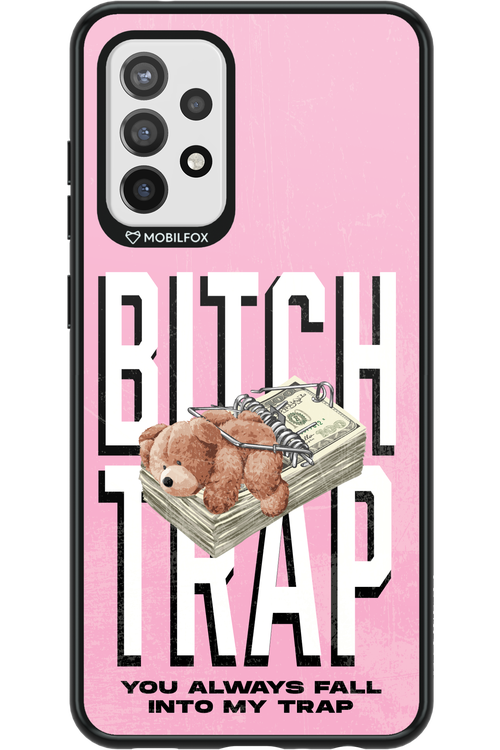 Bitch Trap - Samsung Galaxy A72