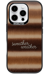 Sweather Weather 2.0 - Apple iPhone 16 Pro