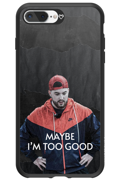 Too Good - Apple iPhone 7 Plus