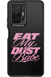Eat My Dust 2.0 - Xiaomi Mi 11T Pro