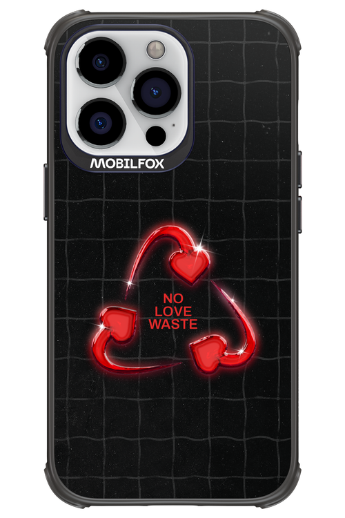 No Love Waste 2.0 - Apple iPhone 13 Pro
