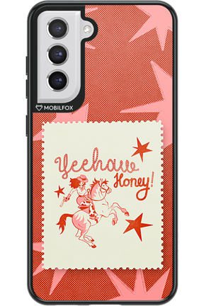 Yeehaw Honey 2.0 - Samsung Galaxy S21 FE